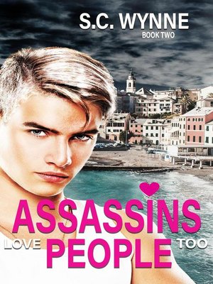 cover image of Assassins Love People Too